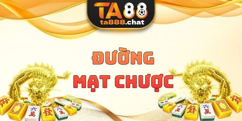 Đường Mạt Chược