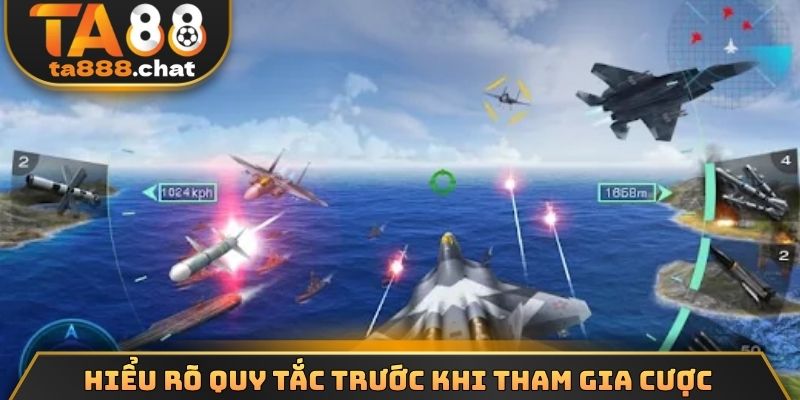 Hiểu rõ quy tắc trước khi tham gia cược